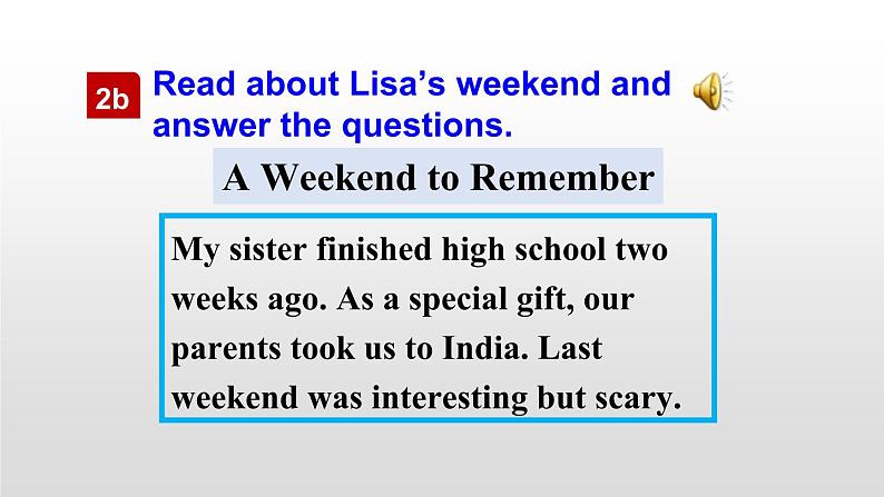 Unit 12 What did you do last weekend 【教学课件+教案+导学案+-知识点总结+教材听力原文及译文+课文及单词录音+练习题】07