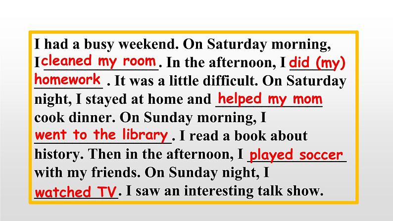 Unit 12 What did you do last weekend 【教学课件+教案+导学案+-知识点总结+教材听力原文及译文+课文及单词录音+练习题】08