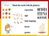 Unit 2 Body language Period 2 Reading II & listening课件PPT