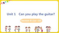 初中英语人教新目标 (Go for it) 版七年级下册Unit 1 Can you play the guitar?Section B课文ppt课件