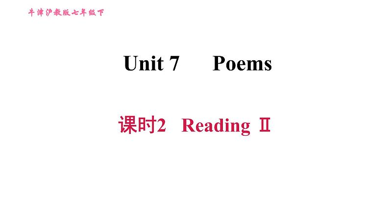 沪教牛津版七年级下册英语 Unit7 课时2 Reading II 习题课件01