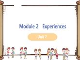 初中英语外研版八年级下册——Module 2 Unit 2【课件+教案】
