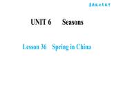 冀教版七年级下册英语 Unit6 Lesson 36　Spring in China 习题课件