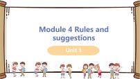 2021学年Module 4 Rules and suggestionsUnit 1 You must be careful of falling stones.授课课件ppt