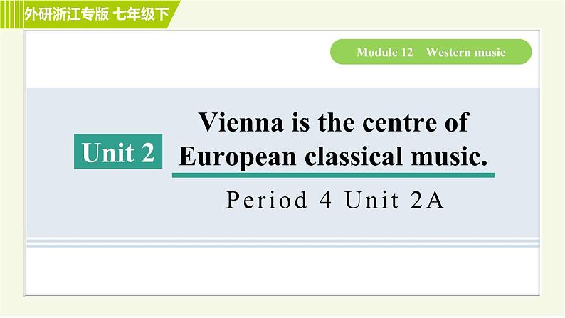 外研版七年级下册英语 Module12 Period 4   Unit 2 A 习题课件第1页