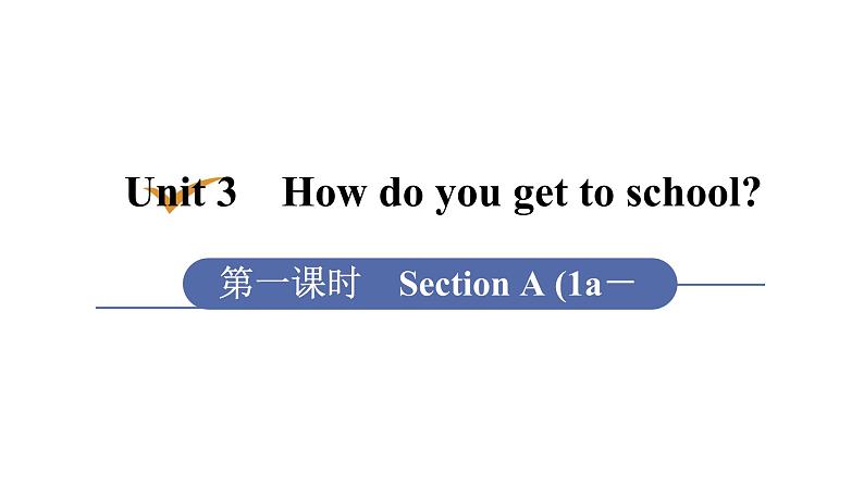 1第1课时　Section A (1a－1c)第1页