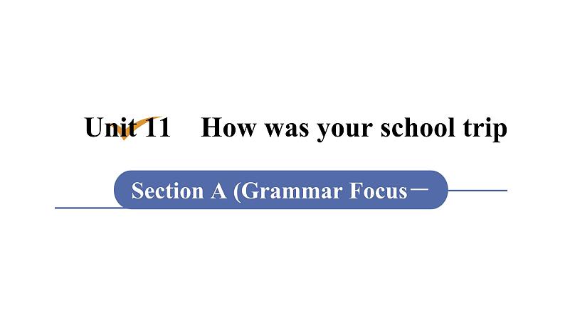 人教版七年级英语下册 unit 11 第3课时　Section A (Grammar Focus－3b) 课件01