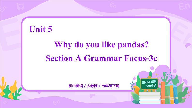 Unit 5 Section A Grammar Focus-3c课件+教案+练习+音频 人教版英语七年级下册01