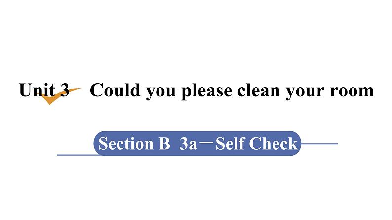 人教版八年级英语下册 unit 3 第6课时　Section B (3a－Self check) 课件01