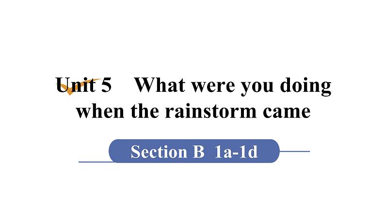 1第4课时　Section B (1a－1d)第1页