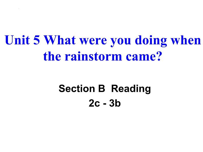 Unit5SectionB2c-3b课件人教版英语八年级下册第1页