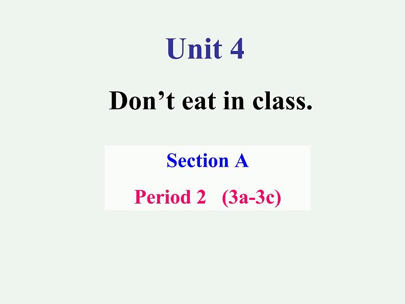 人教新目标八年级英语下册----Unit 4 Why don't you talk to your parents_ Section A 3a-3c课件01