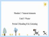 Unit 5 Water Period 2 Reading II & Listening课件PPT+教案+学案+练习