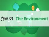 牛津深圳版英语九年级下册unit 03 The Environment PPT