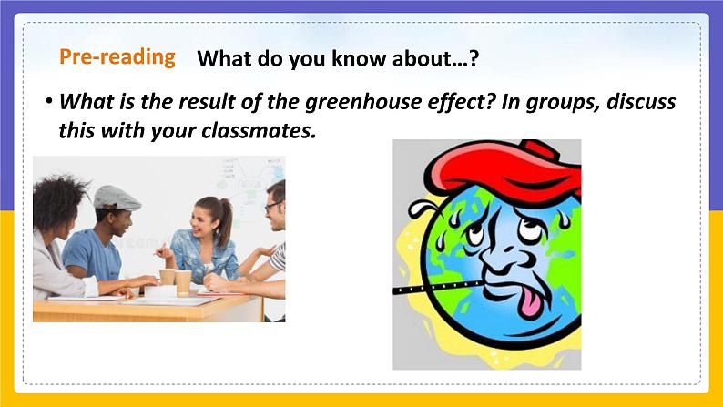 Unit 3 The environment Period 1 ReadingⅠ课件第8页