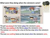 人教新目标八年级英语下册---Unit 5 What were you doing when the rainstorm came_Section A (2a-2b)课件+音频