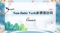 中考英语一轮复习之语法复习Lesson 6 Non-finite Verb 非谓语动词课件PPT