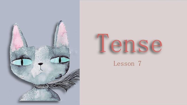 中考英语一轮复习之语法复习Lesson 7 Tense 时态课件PPT01