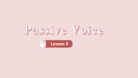 中考英语一轮复习之语法复习Lesson 8 Passive voice 被动语态课件PPT