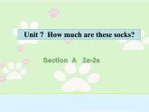 人教新目标(Go for it)版七年级英语上册Unit 7 How much are these socks_Section A 2a -2e课件（共有PPT31张）