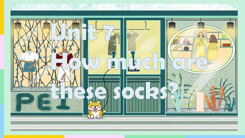 人教版七年级英语上册Unit 7 How much are these socks_ SectionA1a-2c课件（共有PPT12张，无音频）01