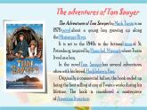 牛津深圳版英语九年级上unit 07 The adventure of Tom Sawyer PPT