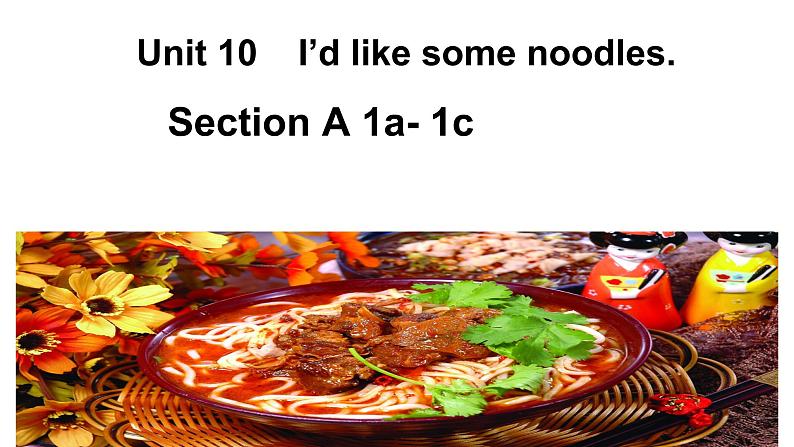 Unit10SectionA1a-1c课件人教版七年级英语下册第1页