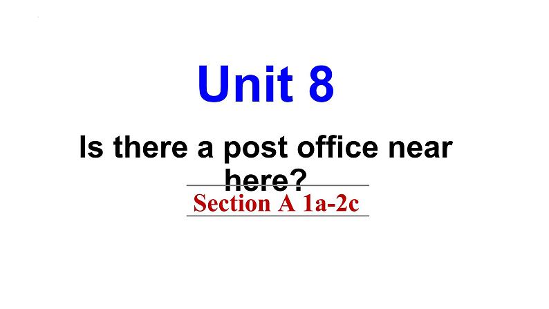 Unit8SectionA（1a-2c）课件人教版七年级英语下册第1页