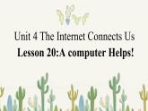 Unit4Lesson20AComputerHelps!課件冀教版英語(yǔ)八年級(jí)下冊(cè)