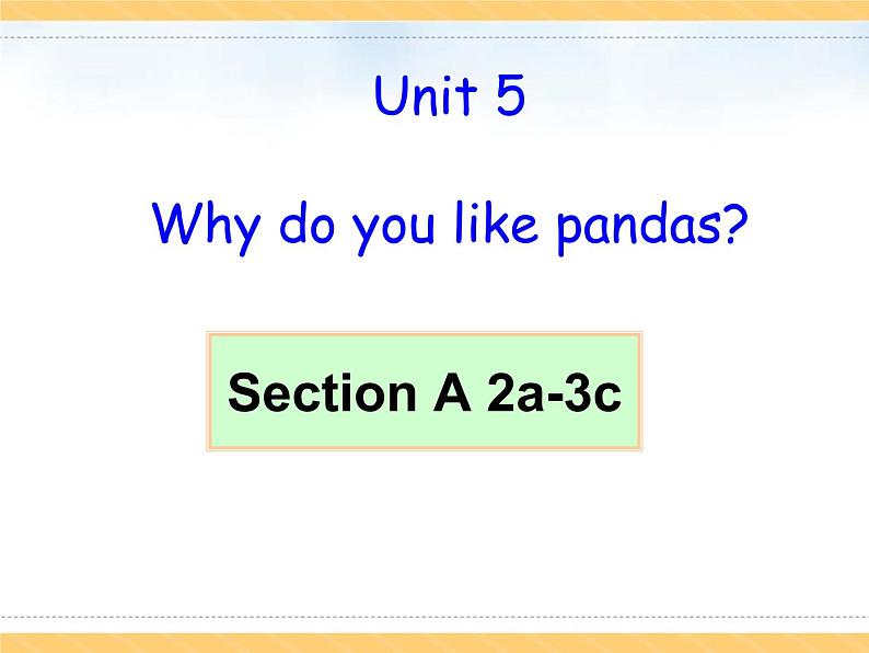 Unit5SectionA（2a-3c）课件人教版七年级英语下册01