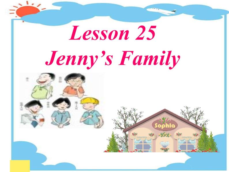 冀教版（三起）英语七年级上册 Unit 5 Family and home Lesson 25 Jenny’s Family（课件）01