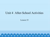 冀教版（三起）英语七年级下册 Unit 4  After-School Activities-Lesson 19_（课件）
