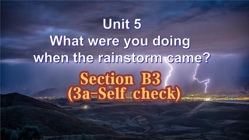 Unit5SectionB（3a-selfcheck）课件人教版八年级英语下册01