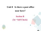 Unit8SectionB3a－selfcheck课件人教版英语七年级下册