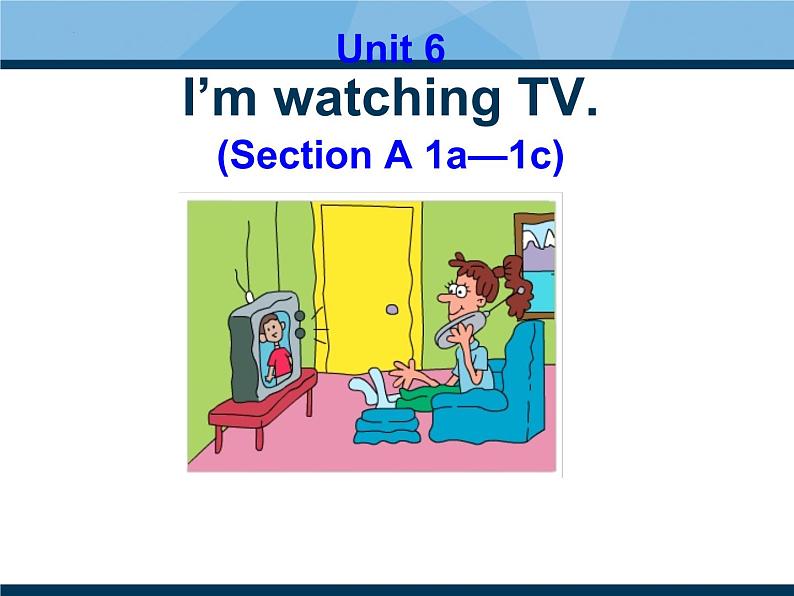 Unit6SectionA1a-1c课件人教版英语七年级下册 (1)第1页