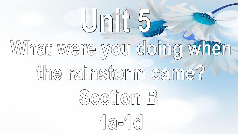 Unit5SectionB1a-1d课件人教版八年级英语下册第3页