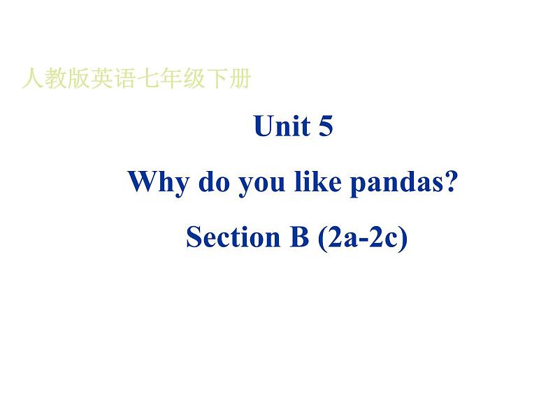 Unit5SectionB2a—2c课件人教版七年级英语下册第1页