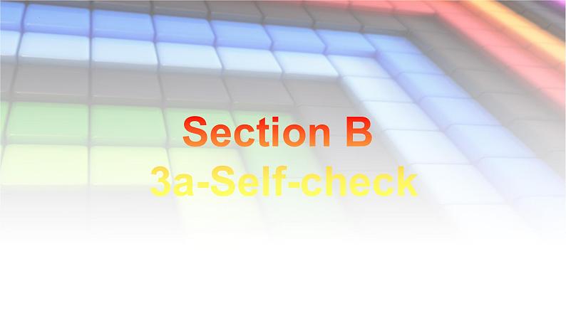 Unit7SectionB3a-Self-check课件人教版新目标英语八年级下册第3页