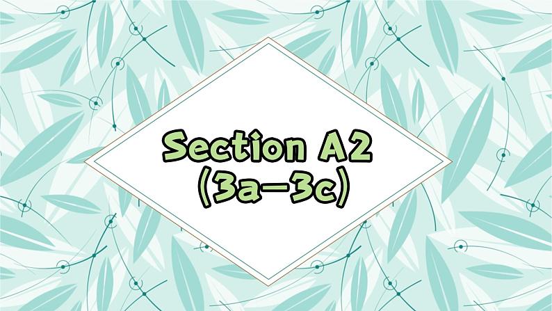 Unit10SectionA3a-3c课件人教版八年级英语下册第2页