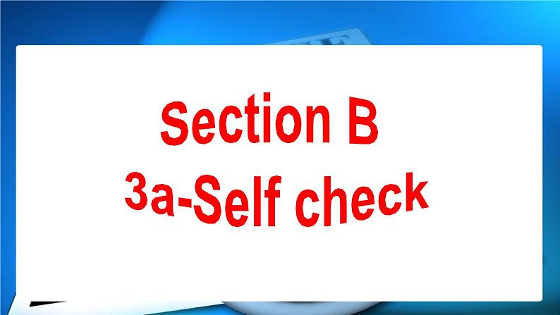 Unit5SectionB3a-Selfcheck课件人教版八年级英语下册04