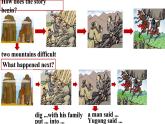 人教新目标八年级英语下册--Unit6 An old  man tried to move the mountains.SectionA Grammar Focus （4a-4c）课件+ 视频