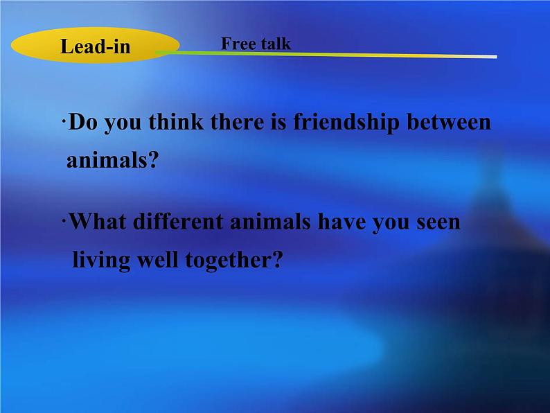 冀教版（三起）英语八年级下册 Lesson 18 Friendship Between Animals(1)（课件）03