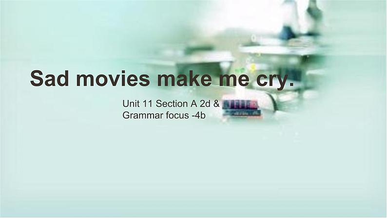 人教版初中英语九年级全册U11L2 语法课课件01