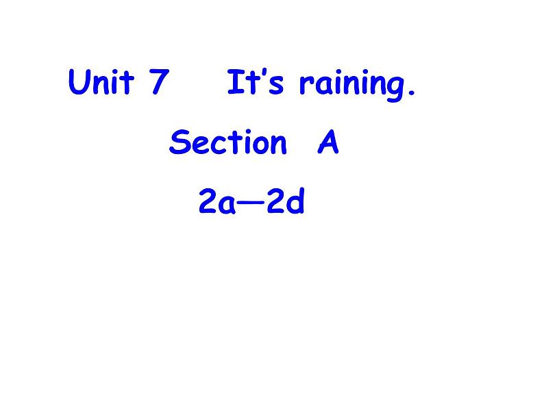 Unit7SectionA2a—2d课件人教版七年级英语下册第1页