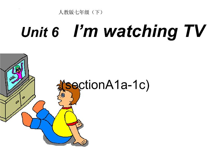 Unit6SectionA1a-1c课件人教版七年级英语下册第1页