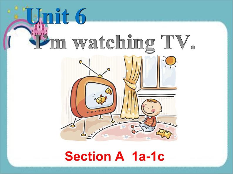 人教版七年级英语下册Unit 6 Section A 1a-1c课件01