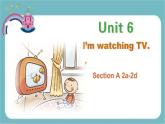 人教版七年级英语下册Unit 6 Section A 2a-2d课件