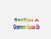 Unit7SectionAgrammar-3b课件人教版七年级英语下册