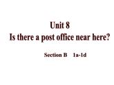 Unit8SectionB1a-1d课件人教版英语七年级下册