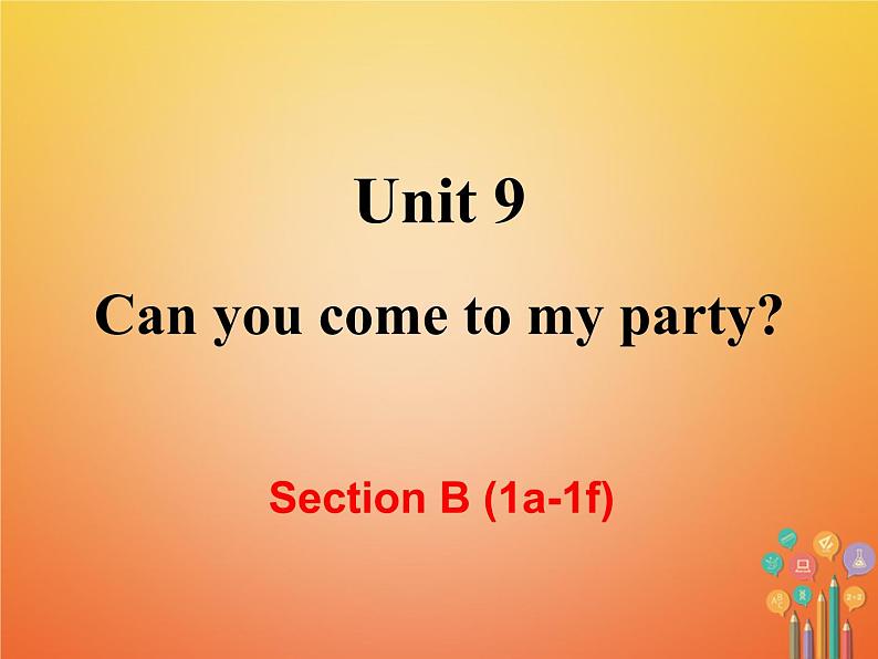 【人教版】八年级英语上册ppt教学课件：Unit 9 Section B (1a-1f)第2页